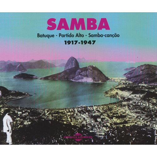 Samba 1917 - 1947