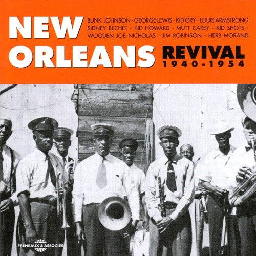New Orleans Revival 1940-1954