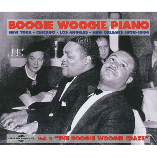 Boogie Woogie Piano Vol.2 1938-1954
