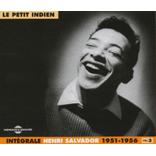 Integrale Henri Salvador Vol 3Le Petit Indien - 1951-1956