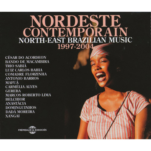 Nordeste Contemporain 1997-2004