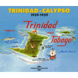 Trinidad - Calypso 1939-1959