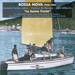 Bossa Nova 1958-1961