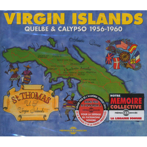 Virgin Islands - Quelbe & Calypso 1956-1960