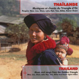 Thailand-Musiques Et Chants Du Triangle D'or