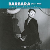 Interprete Brassens, Brel, Moustaki, Barbara... 1955-1961