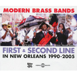 First & Second Line In New Orleans 1990-2005