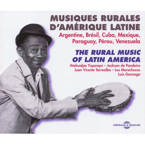 Musiques Rurales D'amerique Latine
