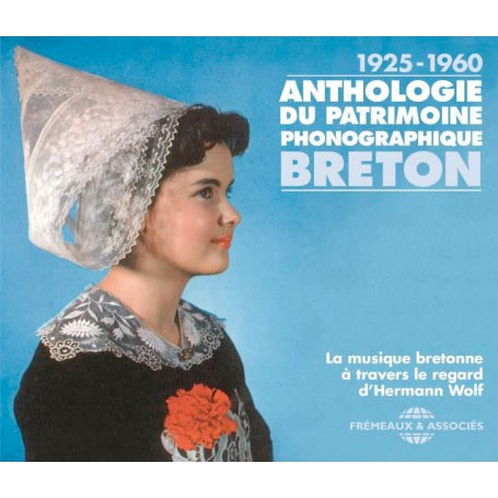 Anthologie Du Patrimoine Phonographique Breton 1925-1969