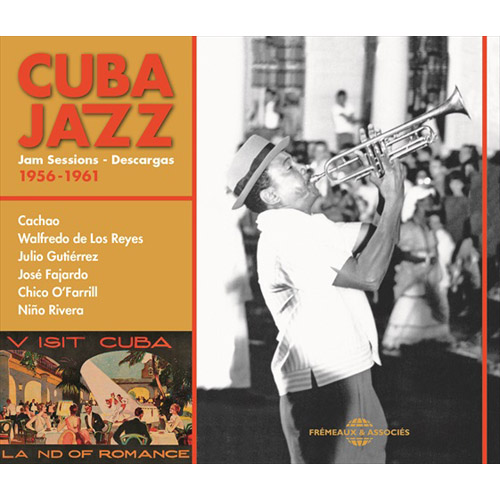 Cuba Jazz, Jam Sessions - Descargas 1956-1961