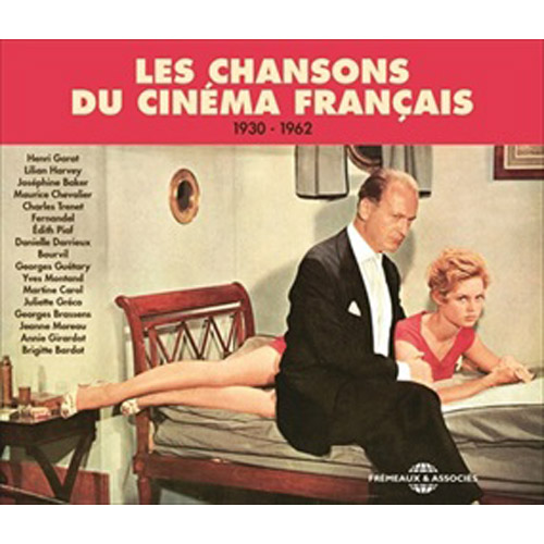 Les Chansons Du Cinema Francais 1930-1962