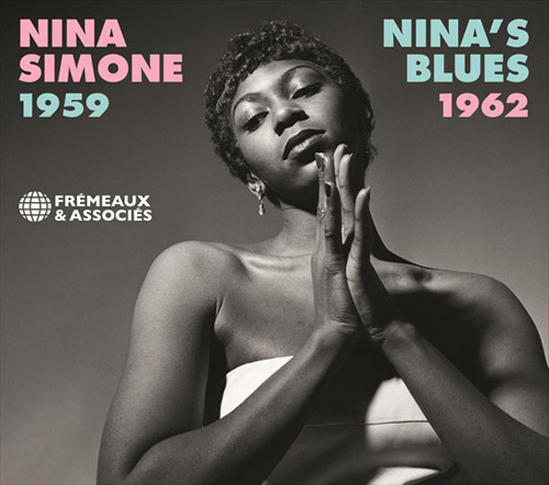 NINA SIMONE - Nina’s Blues 1959-1962