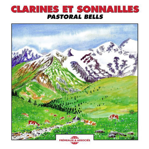 Clarines Et SonaillesPastoral Bells