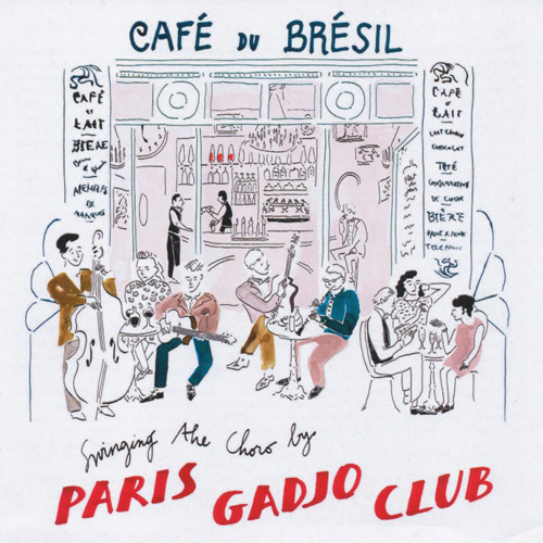 Swinging The Choro By Paris Gadjo Club