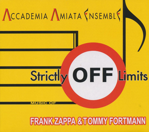 ACCADEMIA AMIATA ENSEMBLE - Strictly Off Limits