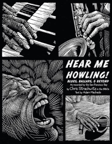 VARIOUS ARTISTS - Hear Me Howling! Blues, Ballads, & Beyond