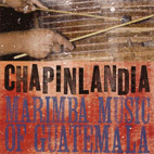 Marimba Music Of Guatemala