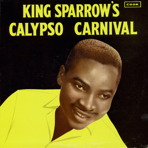 MIGHTY SPARROW - King Sparrow's Calypso Carnival