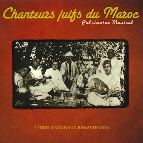 CHANTEURS JUIFS D'ALGERIE