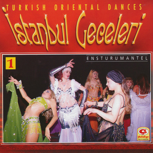 Istanbul Geceleri 1 - Turkish Oriental Dances