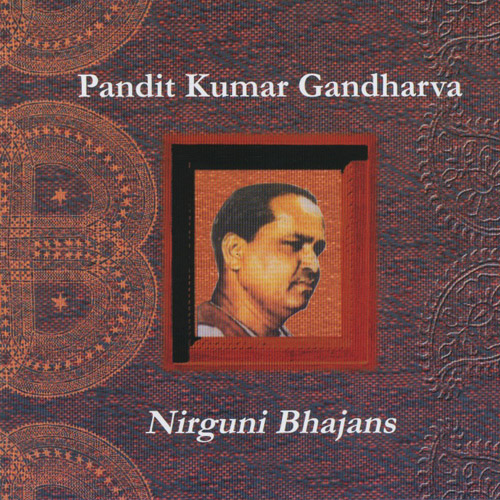 Nirguni Bhajans