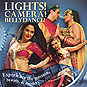 Lights!  Camera!  Bellydance! - Experience The Passion, Beauty, & Mystery