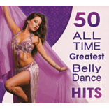 50 All Time Greatest Belly Dance Hits