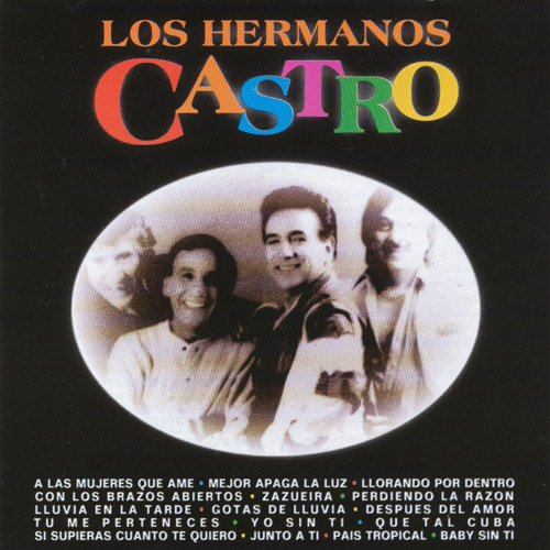 Los Hermanos Castro