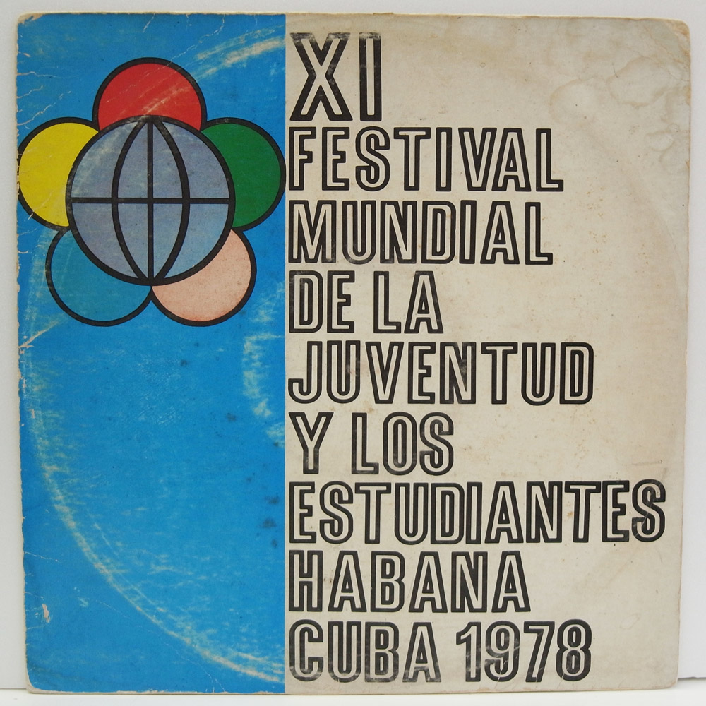 Xi Festival Mundial De La Juventud Y Los Estudiantes Habana Cuba 1978