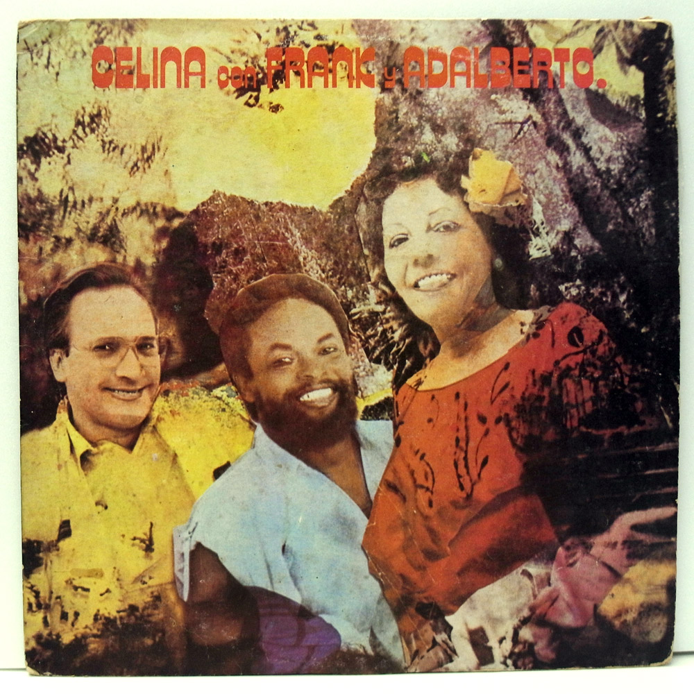 Celina Con Frank Y Adalberto