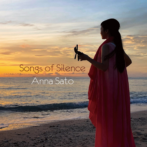 ANNA SATO - Songs Of Silence