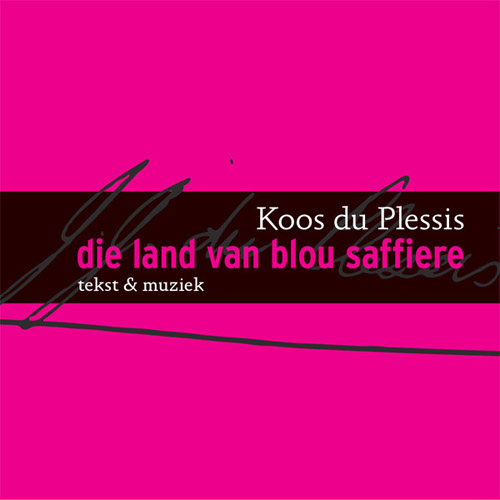 Die Land Van Blou Saffiere