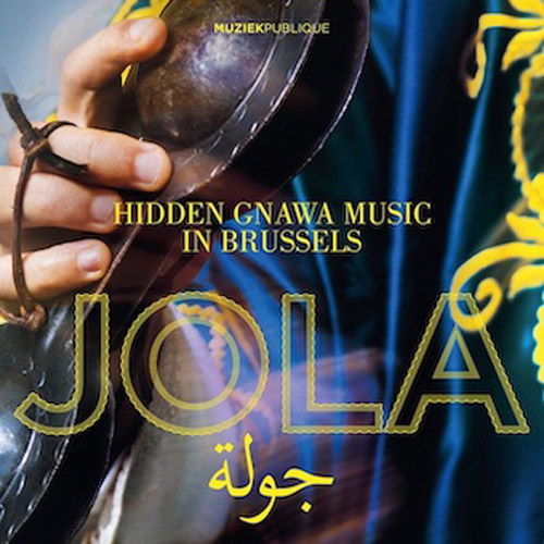Jola Hidden Gnawa Music in Brussels