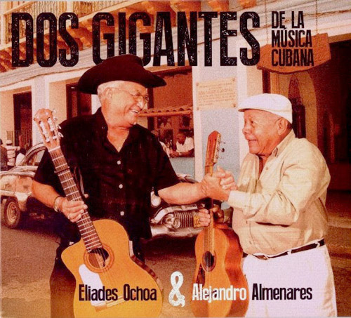 Dos Gigantes De La Musica Cubana