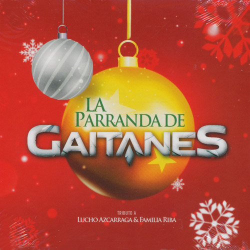 La Parranda De Gaitanes