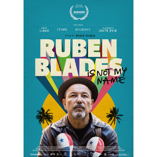 Ruben Blades Is Not My Name