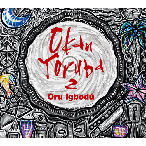 Okan Yoruba 2 ~Oru Igbodu~