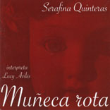 Serafina Quinteras - Muneca Rota