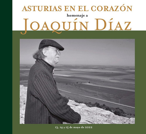 Asturias En El Corazon "Homenaje AJoaquín Díaz"