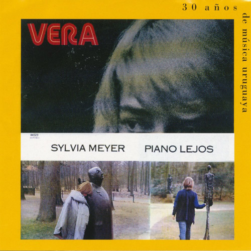VERA SIENRA / SYLVIA MEYER - Vera/ Piano Lejos