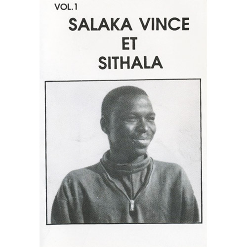 SALAKA VINCE ET SITHALA - Salaka Vince Et Sithala Vol.1