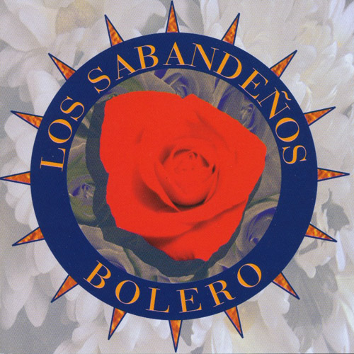 LOS SABANDENOS - Bolero