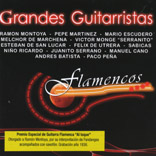 Grandes Guitarristas Flamencos