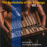 The Kankobela Of The Batonga Vol.1