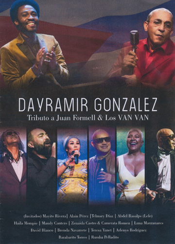 DAYRAMIR GONZALEZ - Homenaje A Juan Formell Y Los Van Van