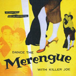 Dance Merengue With Killer Joe