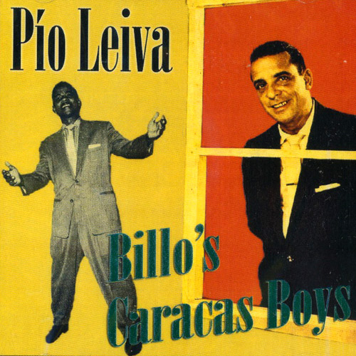 Pio Leiva & Billo's Caracas Boys