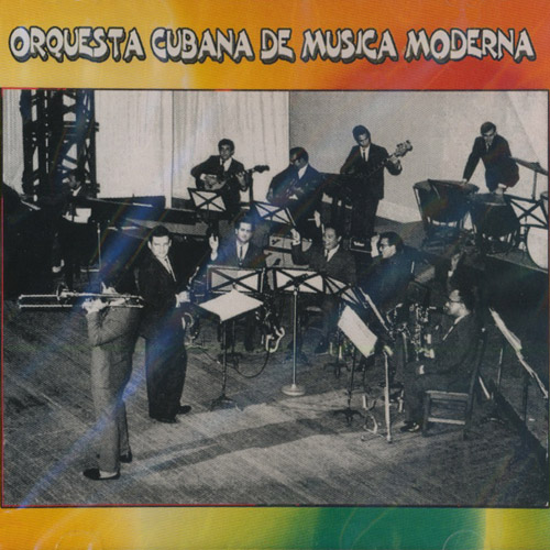 Orquesta Cubana De Musica Moderna