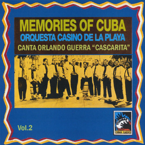 Memories Of Cuba Vol.2