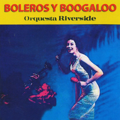 Boleros Y Boogaloo